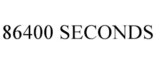 86400 SECONDS