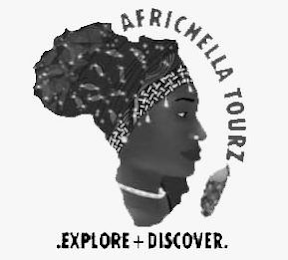 AFRICHELLA TOURZ .EXPLORE + DISCOVER.