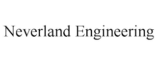 NEVERLAND ENGINEERING