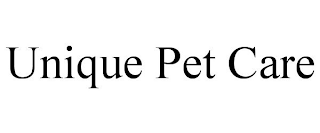 UNIQUE PET CARE