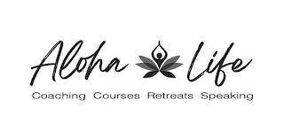 ALOHA LIFE COACHING COURSES RETREATS SPEAKING