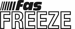 FAS FREEZE