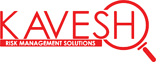 KAVESH RISK MANAGEMENT SOLUTIONS