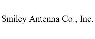 SMILEY ANTENNA CO., INC.