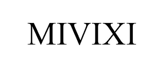 MIVIXI