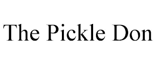 THE PICKLE DON