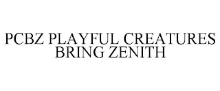 PCBZ PLAYFUL CREATURES  BRING ZENITH