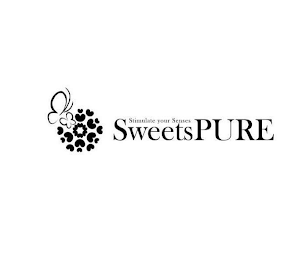 STIMULATE YOUR SENSES SWEETSPURE