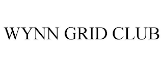 WYNN GRID CLUB