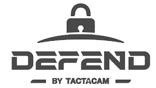 DEFEND BY TACTACAM