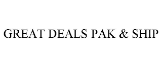 GREAT DEALS PAK & SHIP