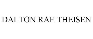 DALTON RAE THEISEN