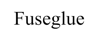 FUSEGLUE