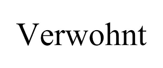 VERWOHNT