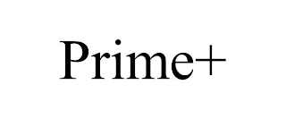 PRIME+