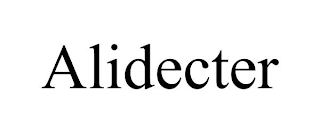 ALIDECTER