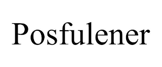 POSFULENER