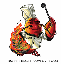 THE WOK LOBSTER ASIAN AMERICAN COMFORT FOOD