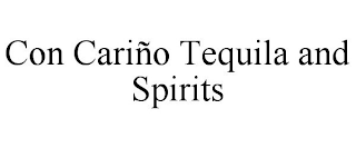 CON CARIÑO TEQUILA AND SPIRITS