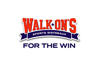 WALK-ON'S SPORTS BISTREAUX FOR THE WIN