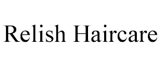 RELISH HAIRCARE