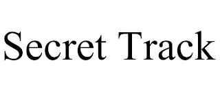 SECRET TRACK