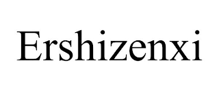 ERSHIZENXI