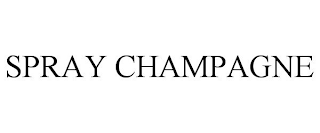 SPRAY CHAMPAGNE