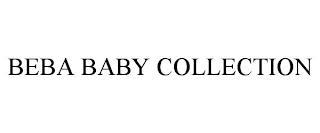 BEBA BABY COLLECTION