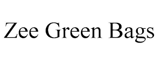 ZEE GREEN BAGS