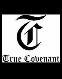 TC TRUE COVENANT