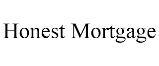 HONEST MORTGAGE