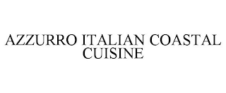 AZZURRO ITALIAN COASTAL CUISINE