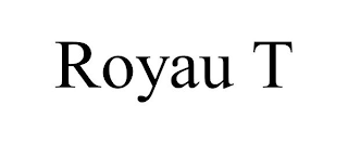 ROYAU T