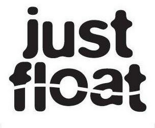 JUST FLOAT