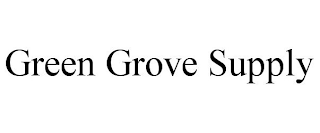 GREEN GROVE SUPPLY