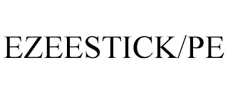 EZEESTICK/PE