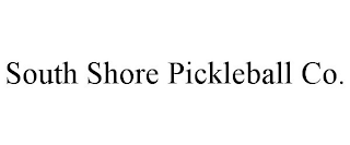 SOUTH SHORE PICKLEBALL CO.