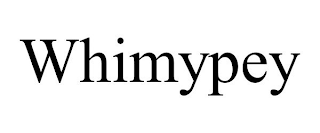 WHIMYPEY