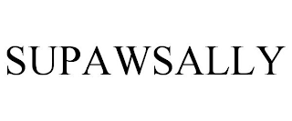 SUPAWSALLY