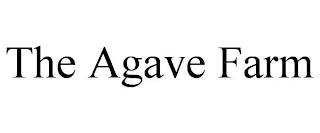 THE AGAVE FARM