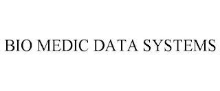 BIO MEDIC DATA SYSTEMS