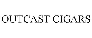 OUTCAST CIGARS