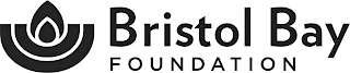 BRISTOL BAY FOUNDATION