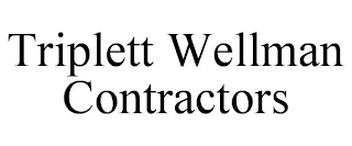 TRIPLETT WELLMAN CONTRACTORS