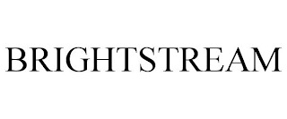 BRIGHTSTREAM