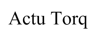 ACTU TORQ