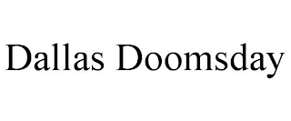 DALLAS DOOMSDAY