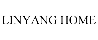 LINYANG HOME