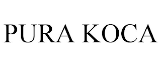 PURA KOCA